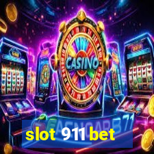 slot 911 bet