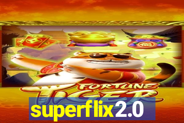 superflix2.0