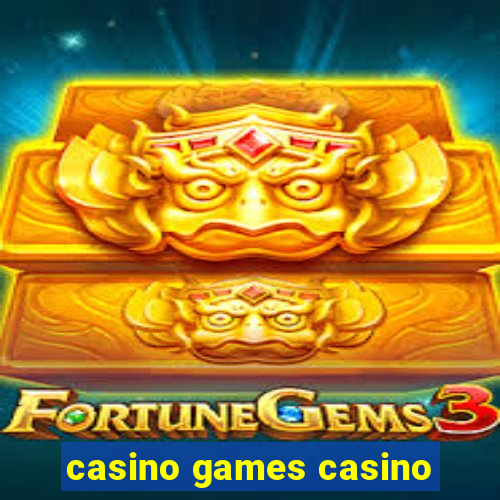 casino games casino