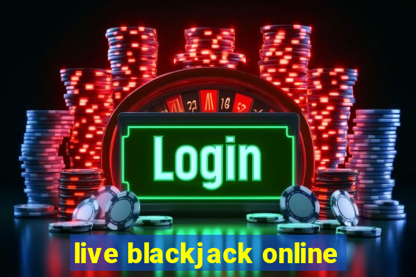 live blackjack online