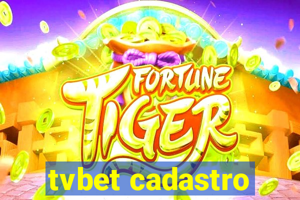 tvbet cadastro