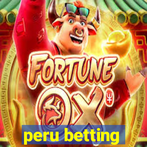 peru betting