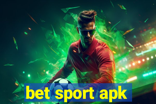 bet sport apk