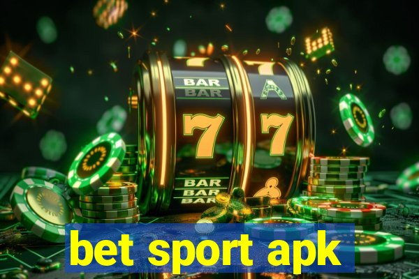 bet sport apk