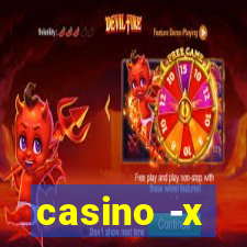 casino -x