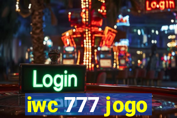 iwc 777 jogo