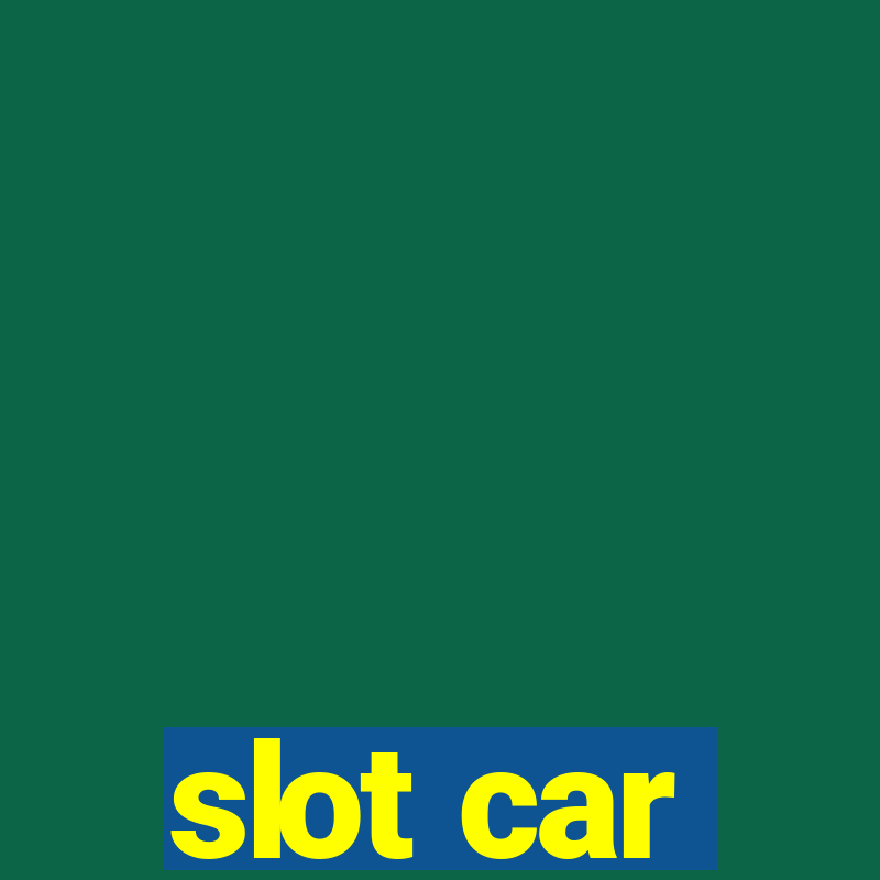 slot car