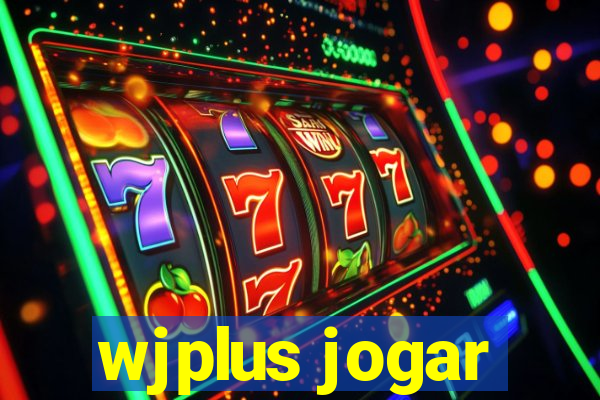 wjplus jogar