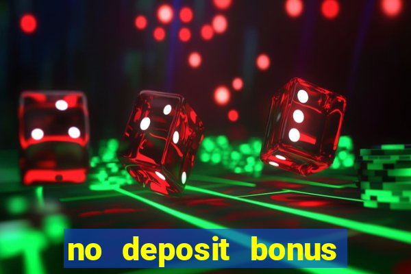 no deposit bonus real money casino