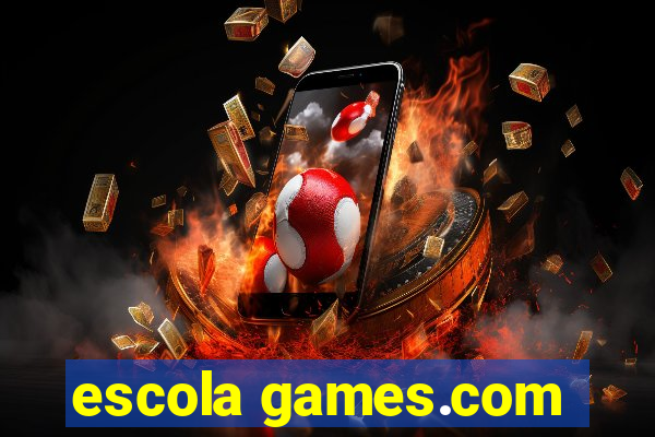 escola games.com