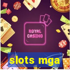 slots mga