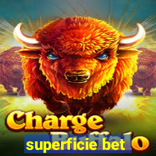 superficie bet