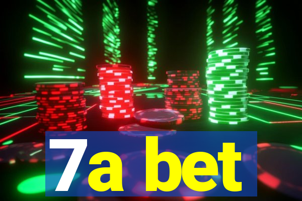 7a bet