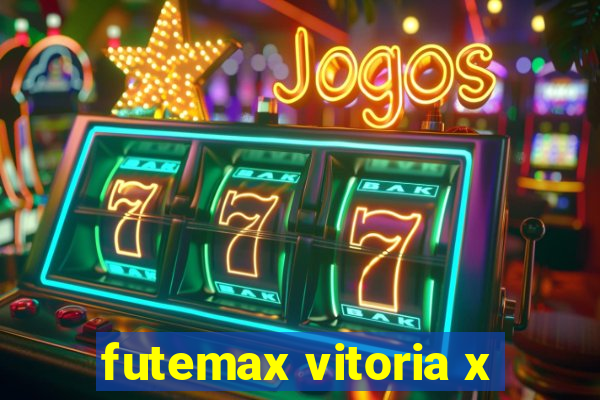 futemax vitoria x