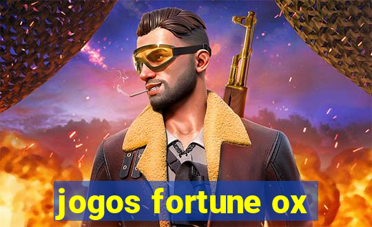 jogos fortune ox