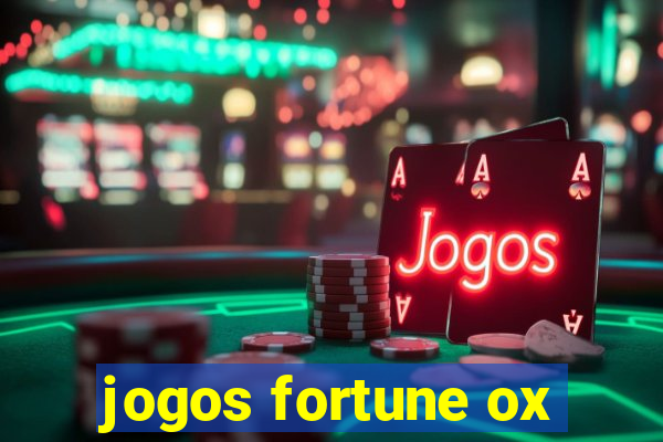 jogos fortune ox