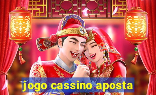 jogo cassino aposta