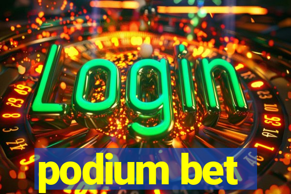 podium bet