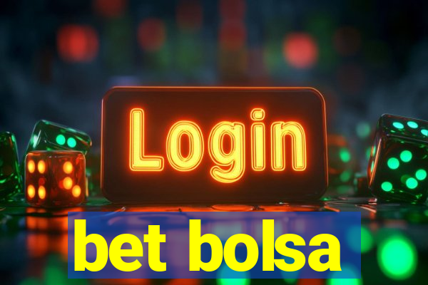 bet bolsa