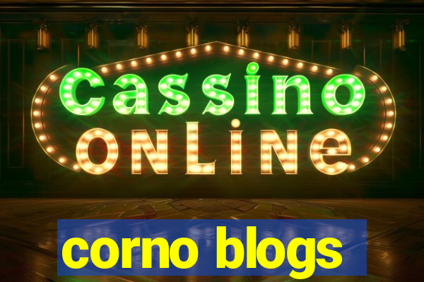 corno blogs