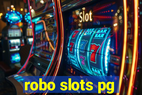 robo slots pg