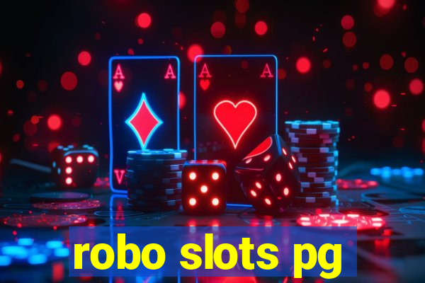 robo slots pg