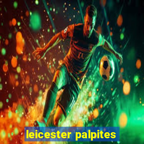 leicester palpites