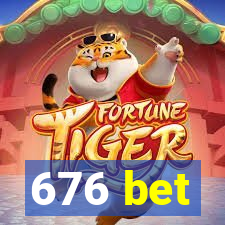 676 bet