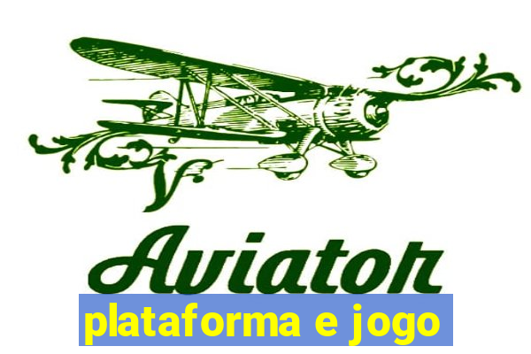 plataforma e jogo