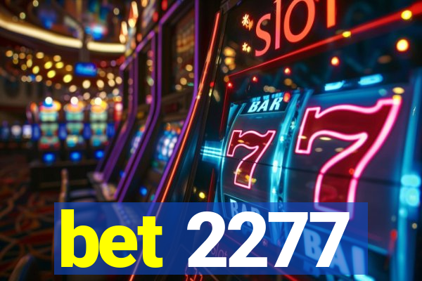 bet 2277