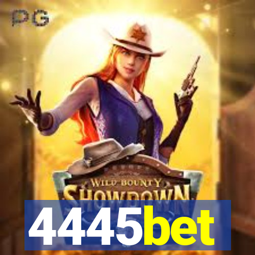 4445bet