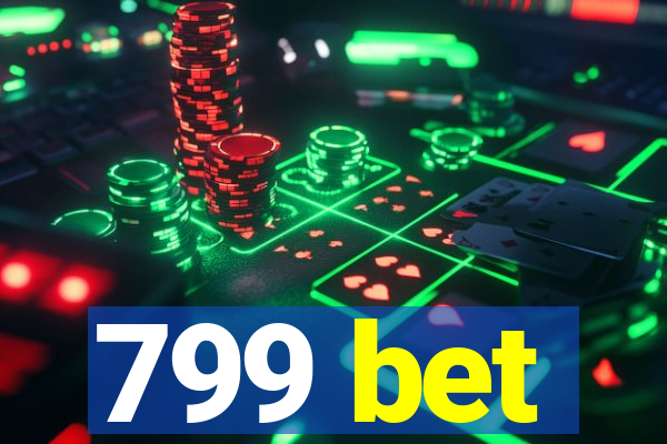 799 bet