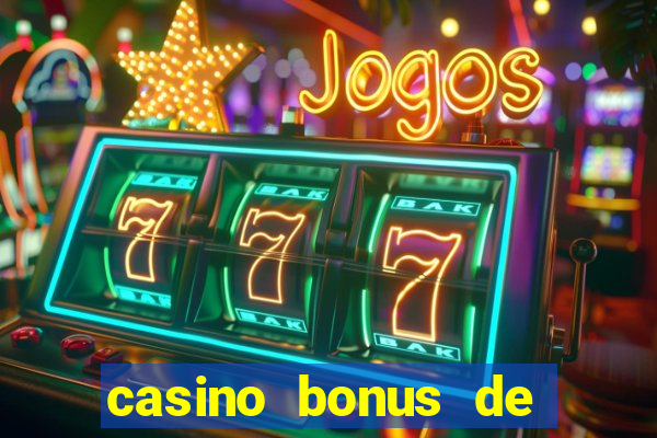 casino bonus de cadastro sem deposito