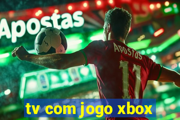 tv com jogo xbox