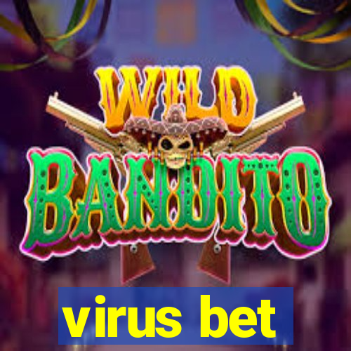 virus bet