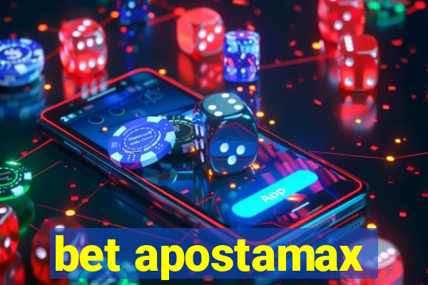 bet apostamax