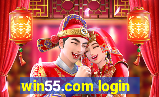 win55.com login