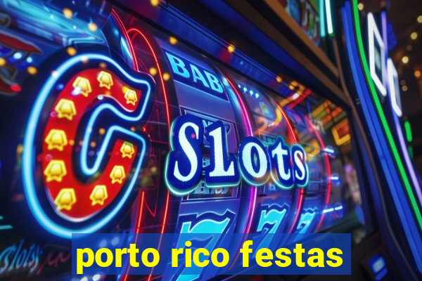 porto rico festas