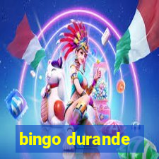 bingo durande