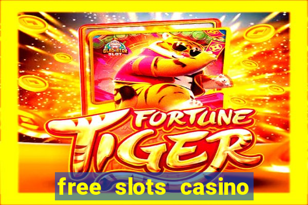 free slots casino for fun