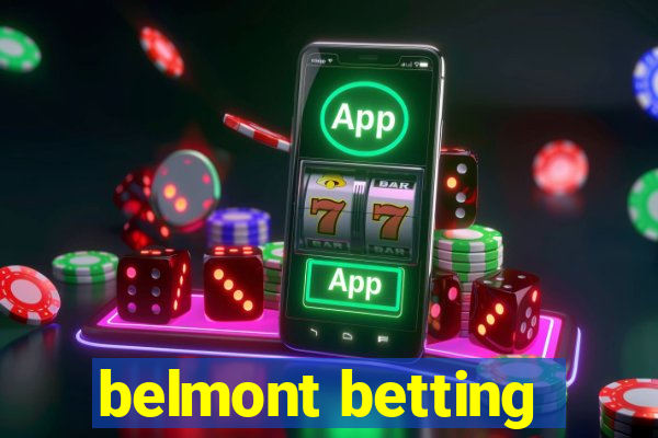 belmont betting