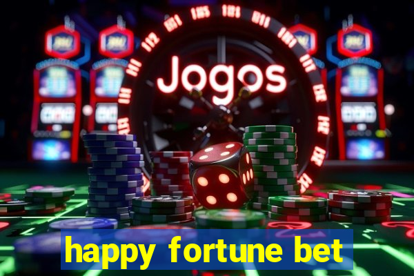 happy fortune bet