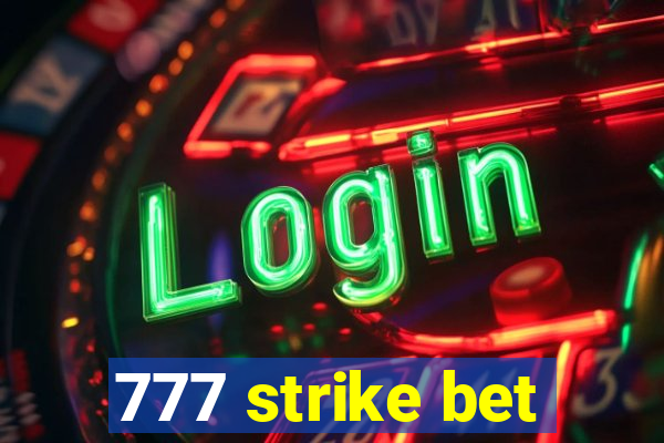 777 strike bet