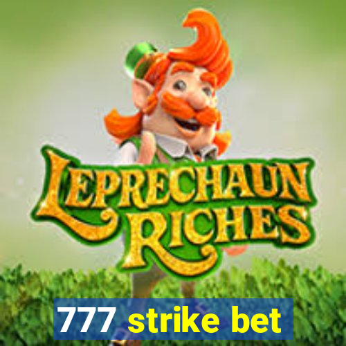 777 strike bet