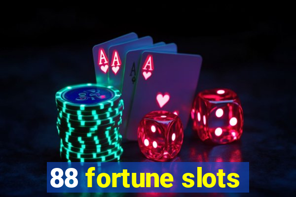 88 fortune slots