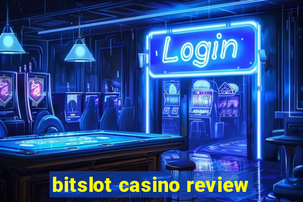 bitslot casino review