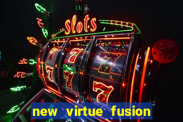 new virtue fusion bingo sites