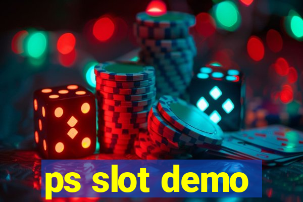 ps slot demo