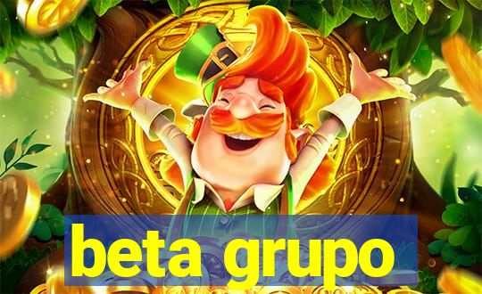 beta grupo