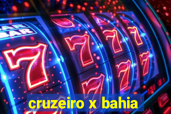 cruzeiro x bahia